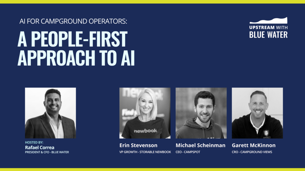 AI for Campground Operators: A People First Approach to AI with Rafael Correa - Blue Water President